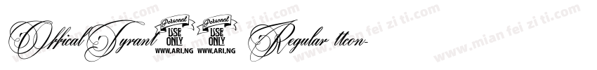 OfficalTyrant17 Regular ttcon字体转换